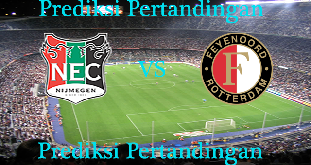 Perkiraan NEC Nijmegen vs Feyenoord 16 Oktober 2016